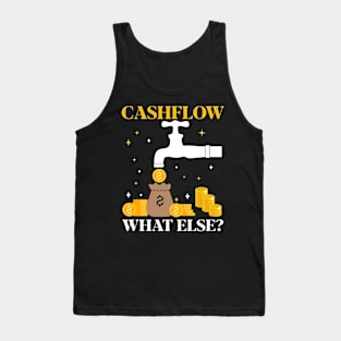 Cashflow What Else? Money Maker Design Tank Top